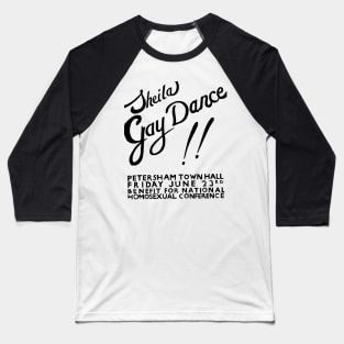 Sheila Gay Dance!! (Vintage Australian Gay Liberation Poster) Baseball T-Shirt